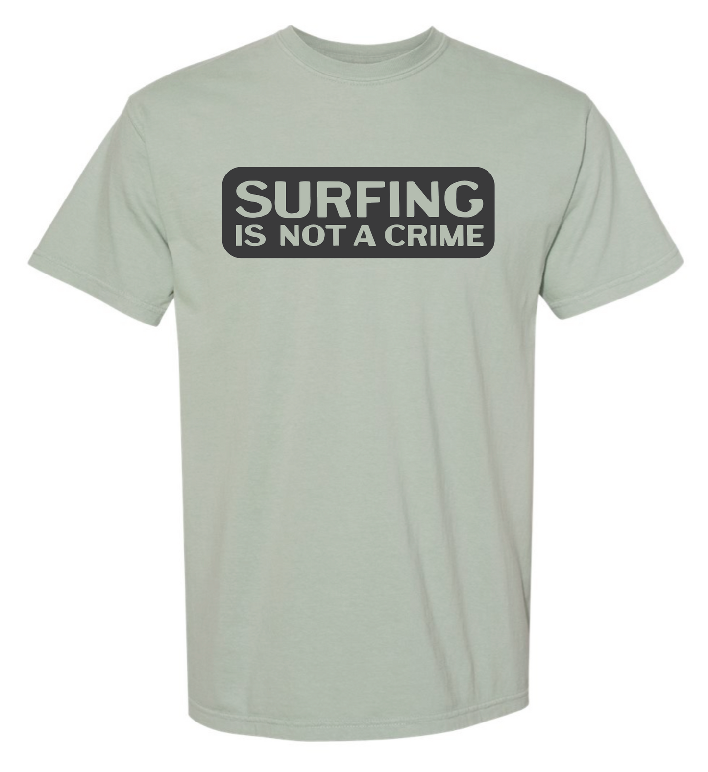 Surfin' ain't no crime.